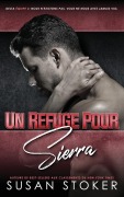 Cover-Bild zum Titel 'Un refuge pour Sierra' von 'Susan Stoker'