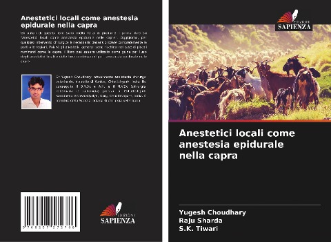 Anestetici locali come anestesia epidurale nella capra - Yugesh Choudhary, Raju Sharda, S. K. Tiwari