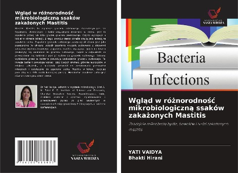 Wgl¿d w ró¿norodno¿¿ mikrobiologiczn¿ ssaków zaka¿onych Mastitis - Yati Vaidya, Bhakti Hirani