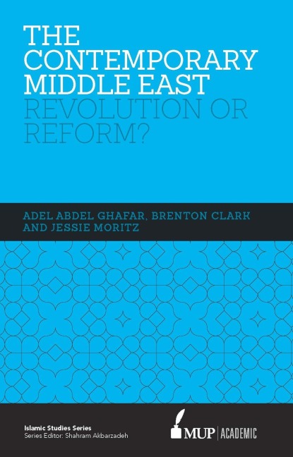 ISS 17 the Contemporary Middle East - Adel Abdel Ghafar, Brenton Clark, Jessie Moritz
