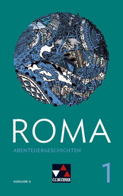 Roma A  Abenteuergeschichten 1 - Frank Schwieger