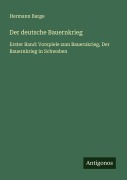 Cover-Bild zum Titel 'Der deutsche Bauernkrieg' von 'Hermann Barge'