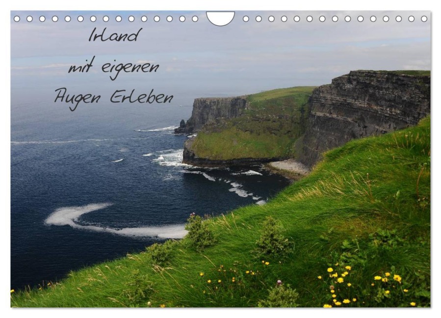 Irland mit eigenen Augen Erleben (Wandkalender 2026 DIN A4 quer), CALVENDO Monatskalender - Nordstern Nordstern