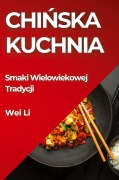 Chi¿ska Kuchnia - Wei Li