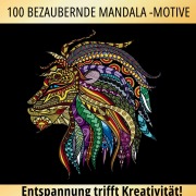 Cover-Bild zum Titel '100 bezaubernde Mandala Motive für Erwachsene' von 'S&L Inspirations Lounge'