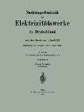Cover-Bild zum Titel 'Nachtrags-Statistik der Elektrizitätswerke in Deutschland' von 'Georg Dettmar'