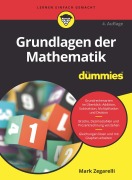 Cover-Bild zum Titel 'Grundlagen der Mathematik für Dummies' von 'Mark Zegarelli'
