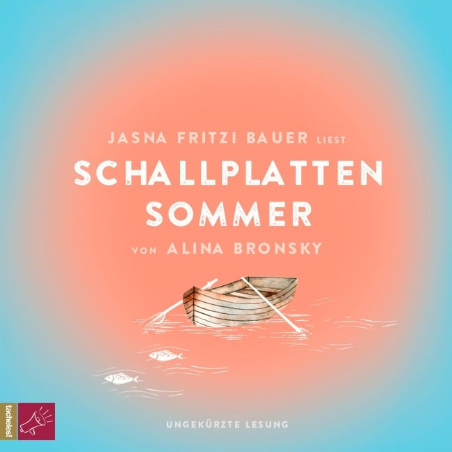 Schallplattensommer - Alina Bronsky