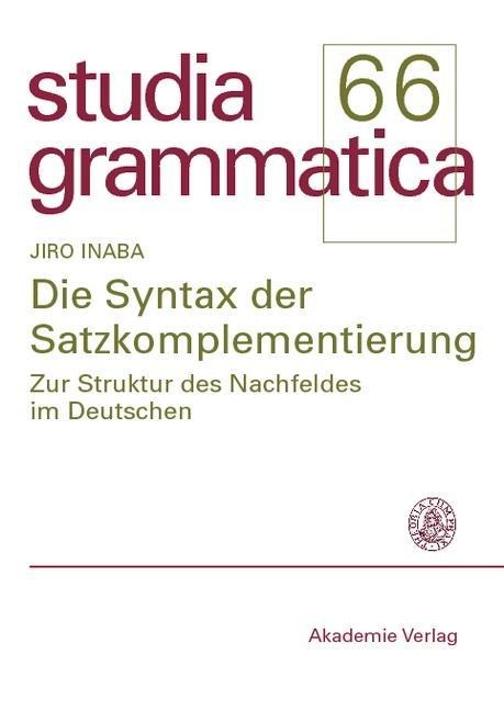 Die Syntax der Satzkomplementierung - Jiro Inaba