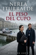 Cover-Bild zum Titel 'El peso del Cupo' von 'Nerea Iturralde'