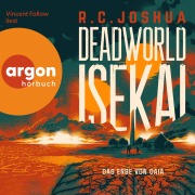 Cover-Bild zum Titel 'Deadworld Isekai 2 - Das Erbe von Gaia' von 'R. C. Joshua'