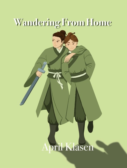 Wandering From Home - April Klasen