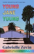 Cover-Bild zum Titel 'Young Jane Young' von 'Gabrielle Zevin'