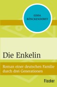 Cover-Bild zum Titel 'Die Enkelin' von 'Edda Rönckendorff'