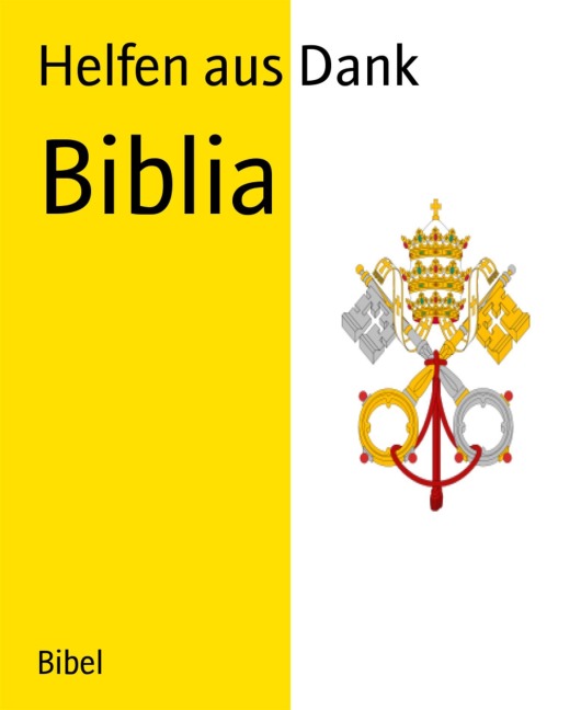 Biblia - Helfen aus Dank