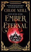 Cover-Bild zum Titel 'Ember Eternal' von 'Chloe Neill'