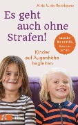 Es geht auch ohne Strafen! - Aida S. de Rodriguez