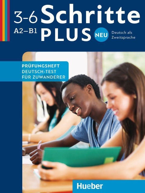 Schritte plus Neu 1-3 A2-B1 Deutsch als Zweitsprache. Prüfungsheft Deutsch-Test für Zuwanderer mit Audio-CD - Johannes Gerbes, Frauke van der Werff