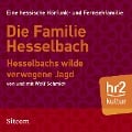 Die Familie Hesselbach: Hesselbachs wilde verwegene Jagd - Wolf Schmidt