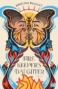 Cover-Bild zum Titel 'Firekeeper's Daughter' von 'Angeline Boulley'