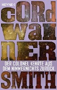 Cover-Bild zum Titel 'Der Colonel kehrte aus dem Nimmernichts zurück -' von 'Cordwainer Smith'