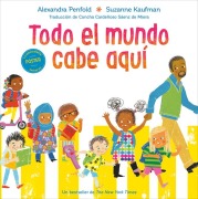 Cover-Bild zum Titel 'Todo El Mundo Cabe Aquí (an All Are Welcome Book)' von 'Alexandra Penfold'