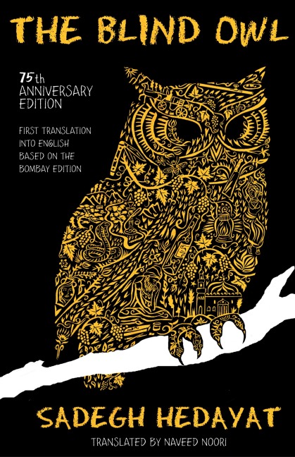 Blind Owl - Sadegh Hedayat