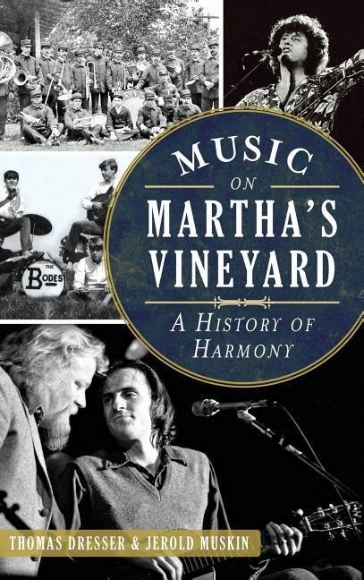 Music on Martha's Vineyard - Thomas Dresser, Jerold Muskin