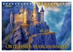 Cover-Bild zum Titel 'Orte einer Märchenwelt (Tischkalender 2026 DIN A5 quer), CALVENDO Monatskalender' von 'Werner Braun'