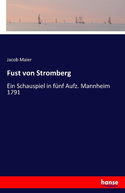 Fust von Stromberg - Jacob Maier