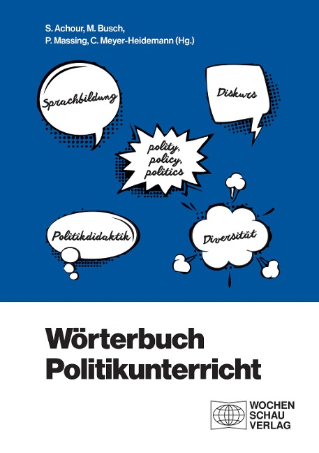Wörterbuch Politikunterricht - 