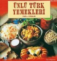 Ünlü Türk Yemekleri - Esen Hengirmen