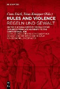 Rules and Violence / Regeln und Gewalt - 