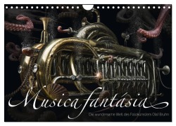Musica fantásia - Die wundersame Welt des Fotokünstlers Olaf Bruhn (Wandkalender 2026 DIN A4 quer), CALVENDO Monatskalender - Olaf Bruhn