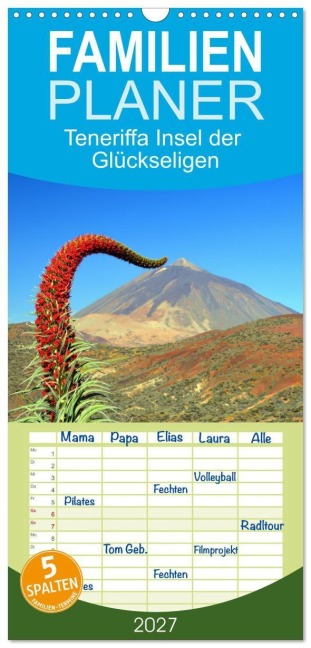 Familienplaner 2027 - Teneriffa Insel der Glückseligen mit 5 Spalten (Wandkalender, 21 x 45 cm) CALVENDO - Rainer Hasanovic