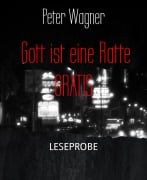 Gott ist eine Ratte GRATIS - Peter Wagner