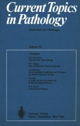 Cover-Bild zum Titel 'Current Topics in Pathology / Ergebnisse der Pathologie' von 'H. -W. Altmann, Chr. Hedinger, S. Iijima, W. H. Kirsten, I. Klatzo'