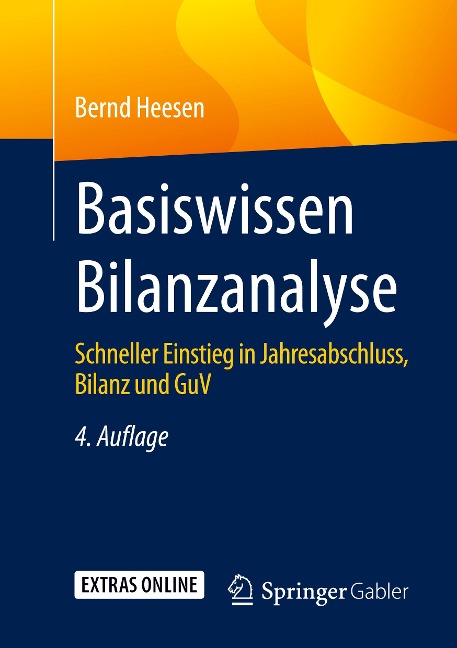 Basiswissen Bilanzanalyse - Bernd Heesen