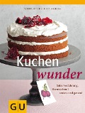 Cover-Bild zum Titel 'Kuchenwunder' von 'Christa Schmedes, Martina Kittler'