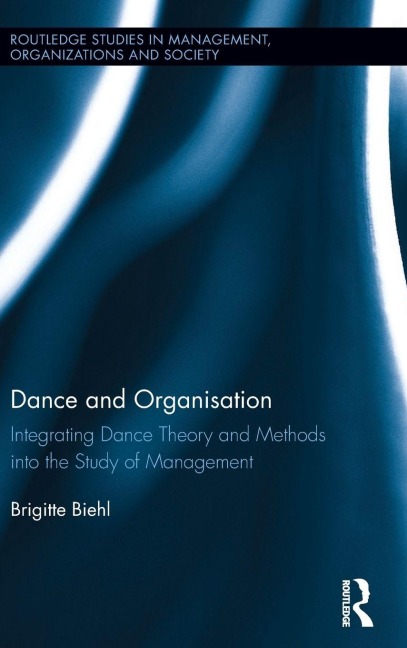 Dance and Organization - Brigitte Biehl