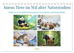 Cover-Bild zum Titel 'Asiens Tiere im Stil alter Naturstudien (Tischkalender 2027 DIN A5 quer), CALVENDO Monatskalender' von 'Kerstin Waurick'