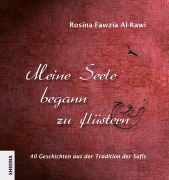 Cover-Bild zum Titel 'Meine Seele begann zu flüstern' von 'Rosina-Fawzia Al-Rawi'