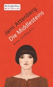 Cover-Bild zum Titel 'Die Middlesteins' von 'Jami Attenberg'