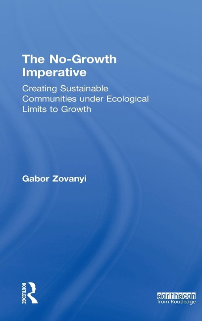 The No-Growth Imperative - Gabor Zovanyi