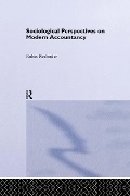 Cover-Bild zum Titel 'Sociological Perspectives on Modern Accountancy' von 'Robin Roslender'