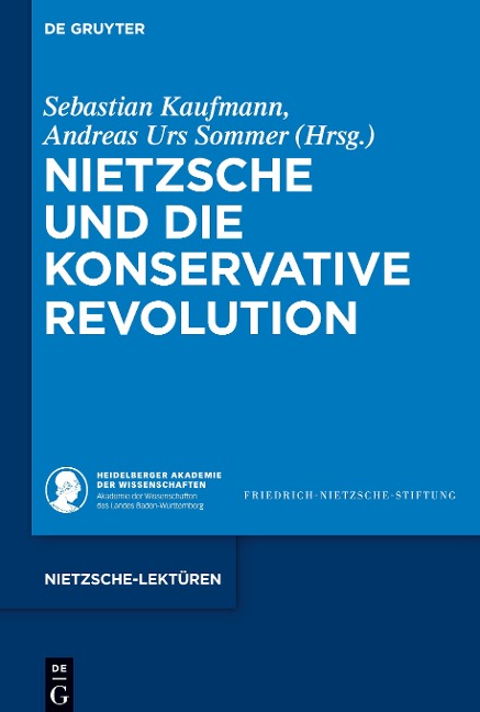 Nietzsche und die Konservative Revolution - 