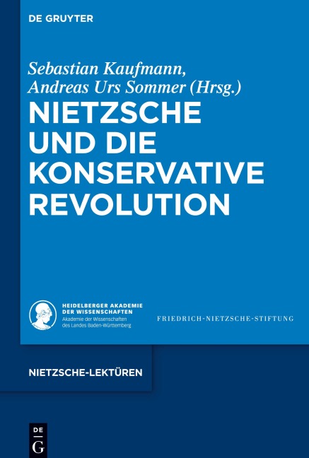 Nietzsche und die Konservative Revolution - 