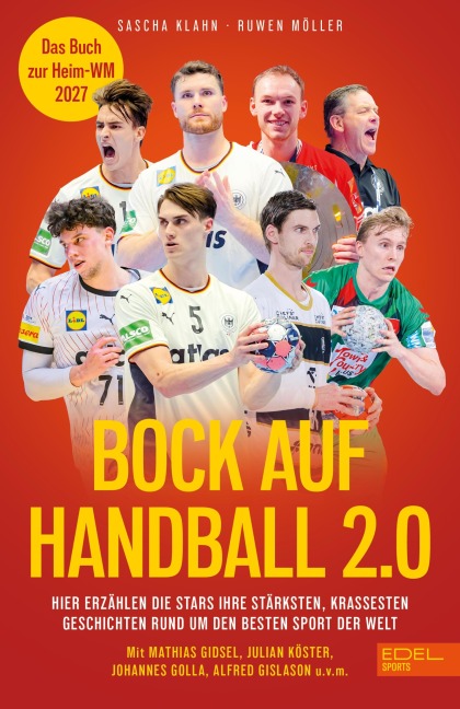 Bock auf Handball 2.0 - Das Buch zur Heim-WM - Sascha Klahn, Ruwen Möller