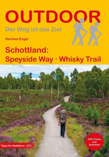 Schottland: Speyside Way Whisky Trail - Hartmut Engel