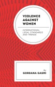 Cover-Bild zum Titel 'Violence against Women' von 'Gordana Gasmi'